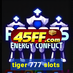 tiger 777 slots